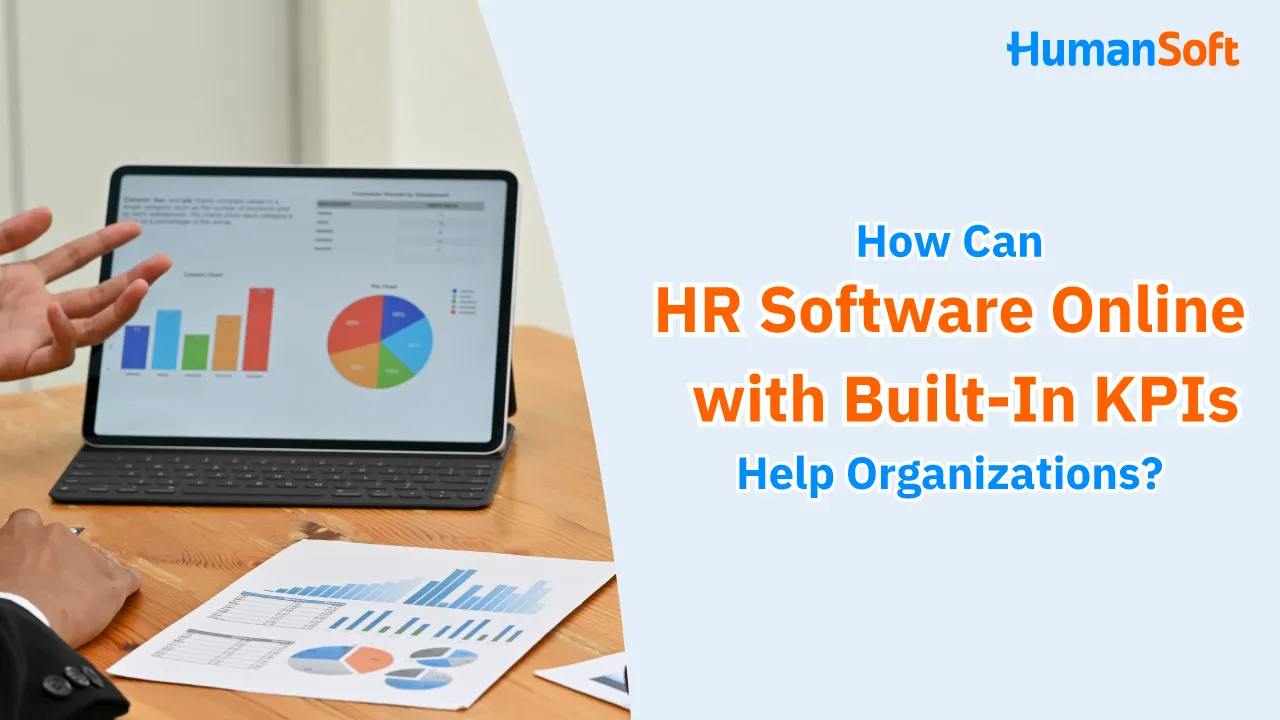 How Can HR Software Online with Built-In KPIs Help Organizations? - blog image