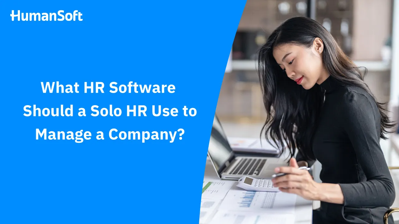 What HR Software Should a Solo HR Use to Manage a Company? - blog image