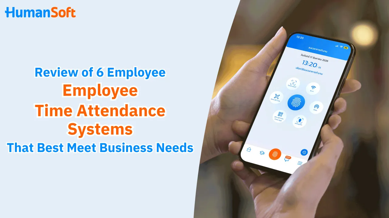 Review of 6 Employee Time Attendance Systems That Best Meet Business Needs - blog image