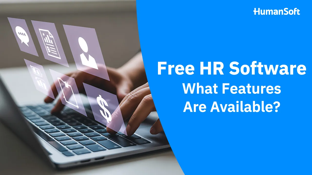 Free HR Software: What Features Are Available? - blog image