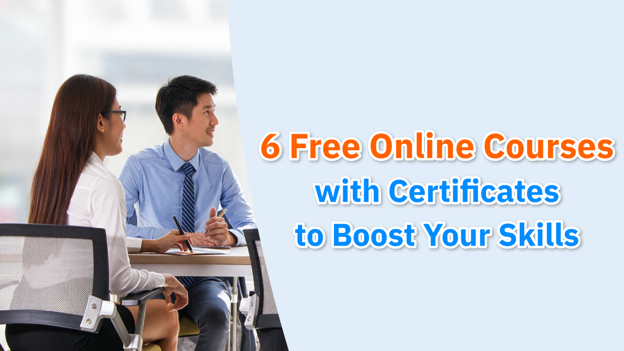 6 Free Online Courses with Certificates to Boost Your Skills - blog image