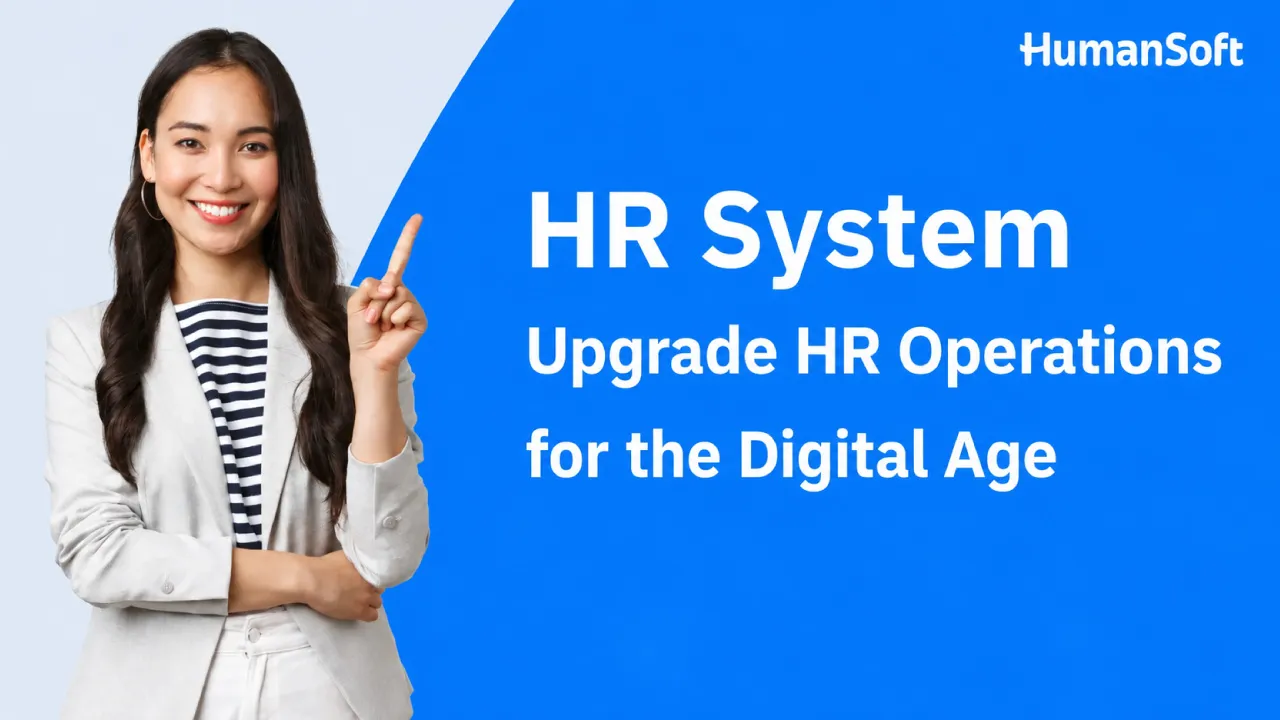 What Is an HR System? Upgrade HR for the Digital Age - blog image