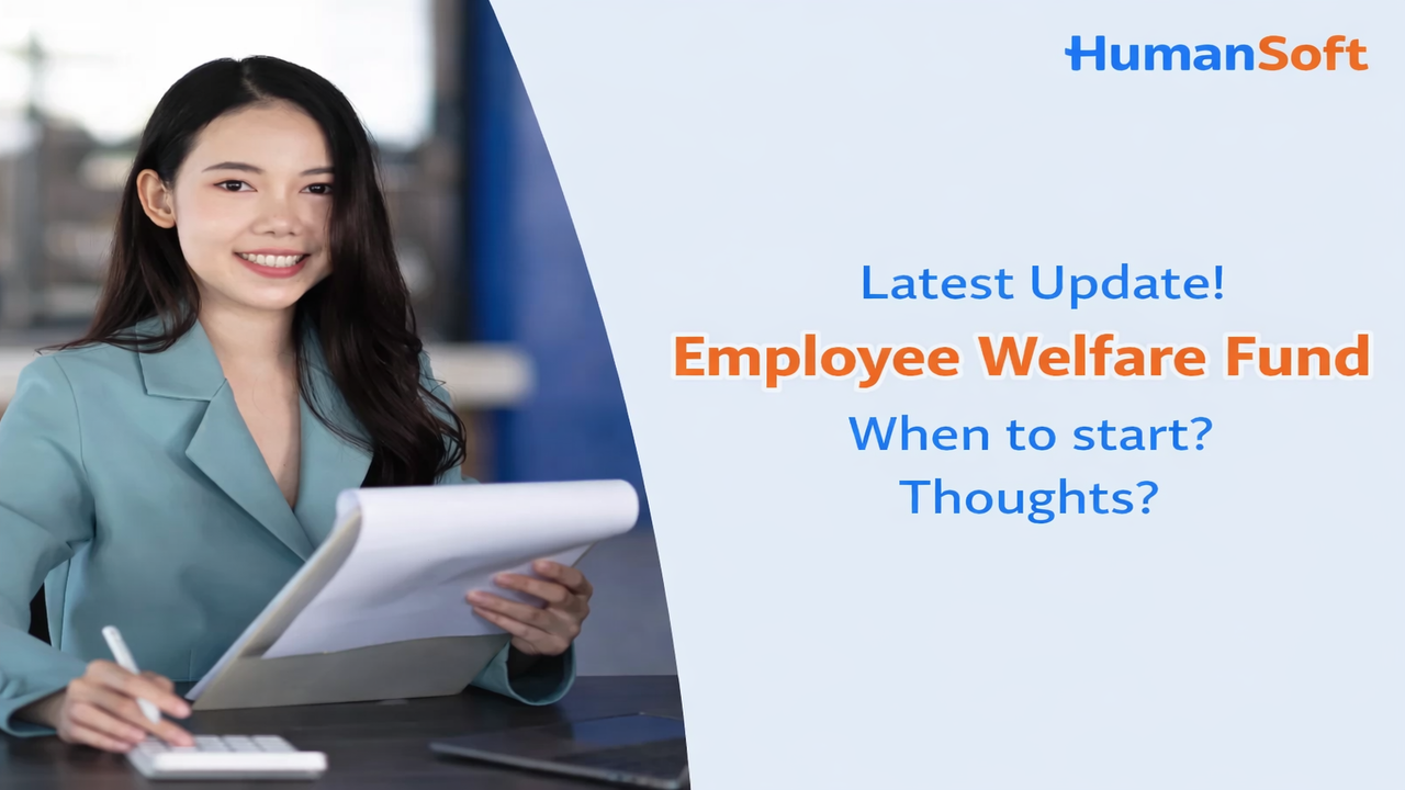 Latest Update! Employee Welfare Fund: Start Date & Calculation - blog image