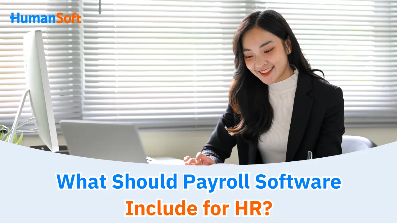 What Should Payroll Software Include for HR? - blog image
