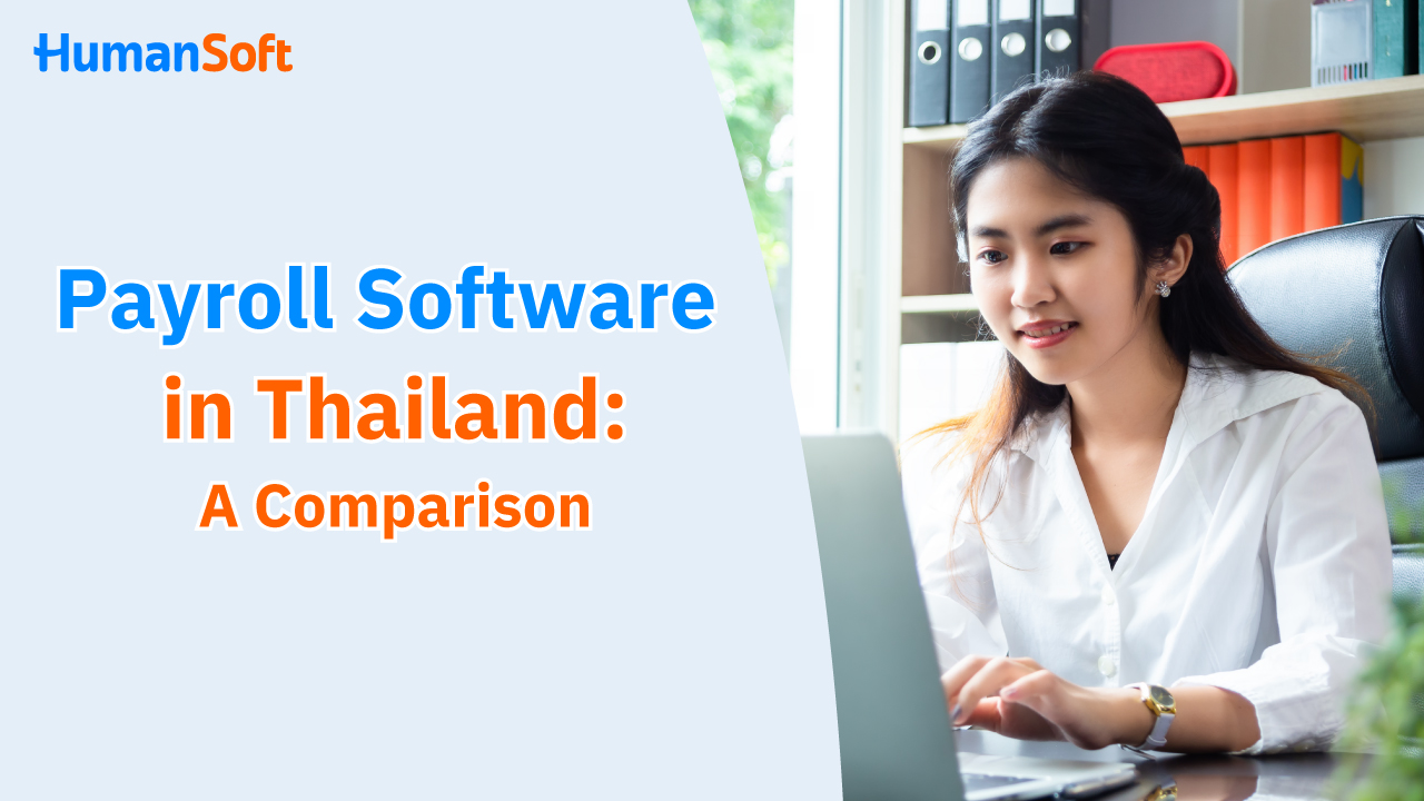 Popular Payroll Software in Thailand: A Comparison - blog image
