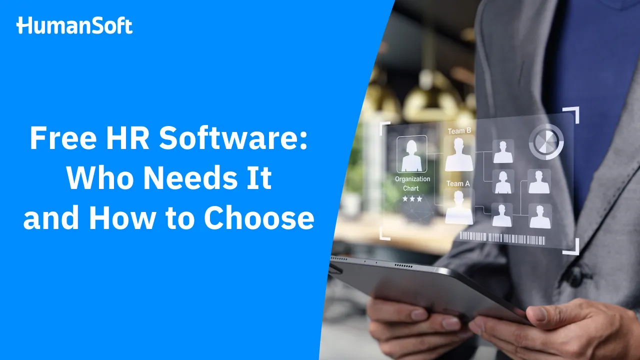 Free HR Software: Who Needs It and How to Choose - blog image