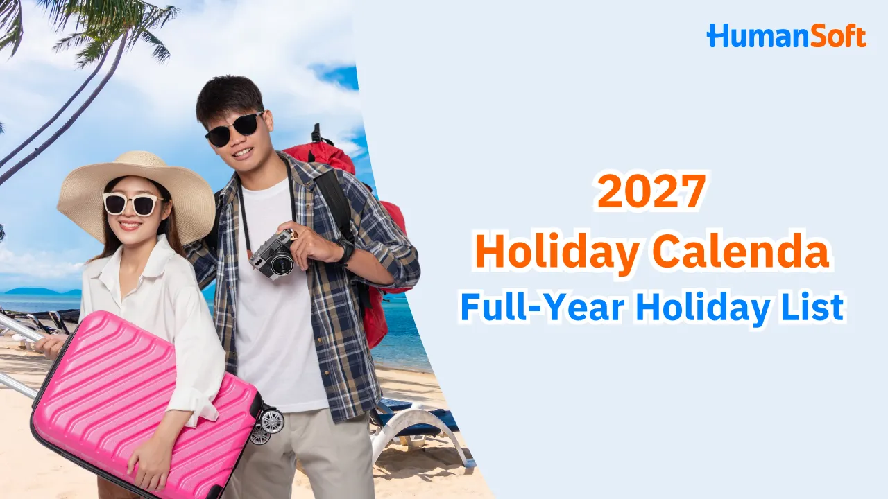 2027 Holiday Calendar: Full-Year Holiday List - blog image